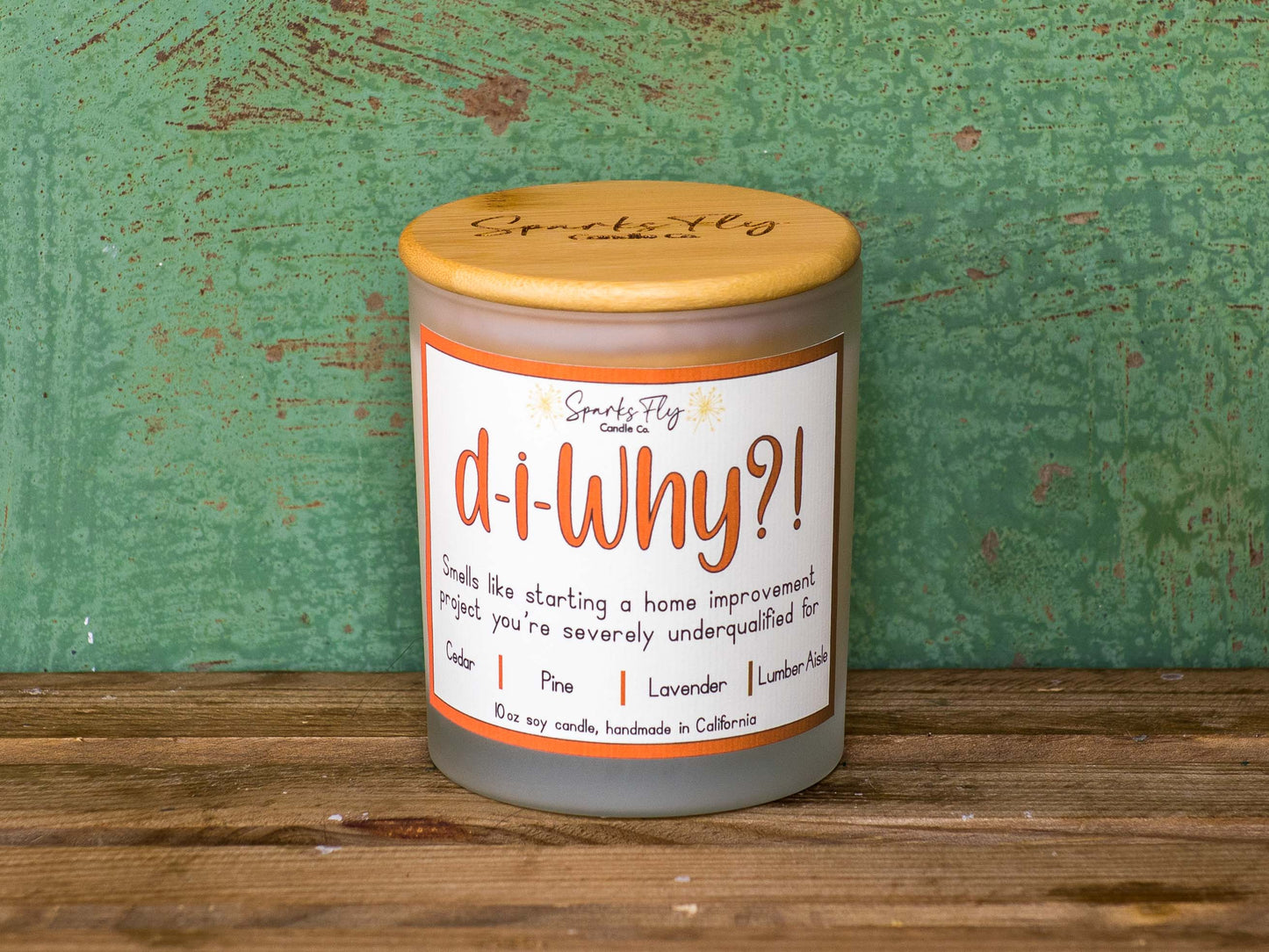 DiWhy? Candle - Aroma of ambitious home projects with a hint of 'maybe I should've called a pro.