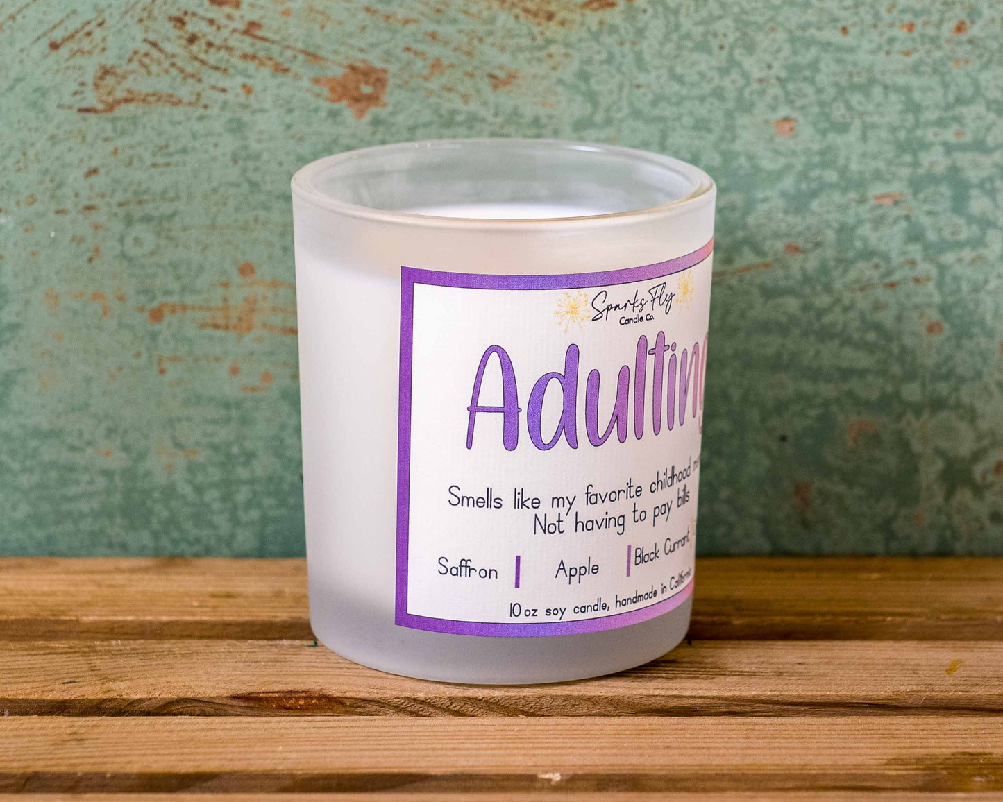 Adulting: Smells Like my favorite childhood memory - not having to pay bills! Soy Candle