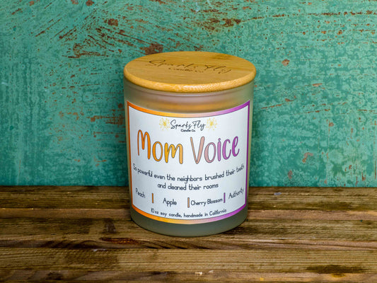 Mom Voice: So powerful even the neighbors brushed their teeth and cleaned their rooms   Wax Melts