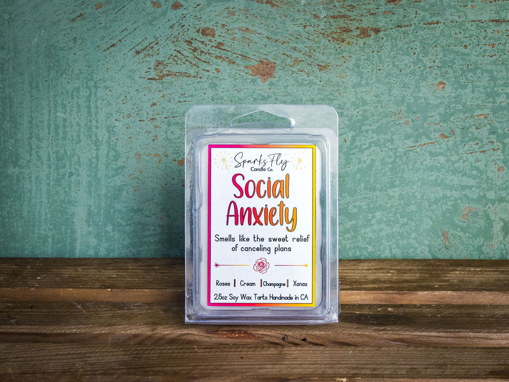 Social Anxiety: Smells like the sweet relief of canceled plans!   Wax Melt