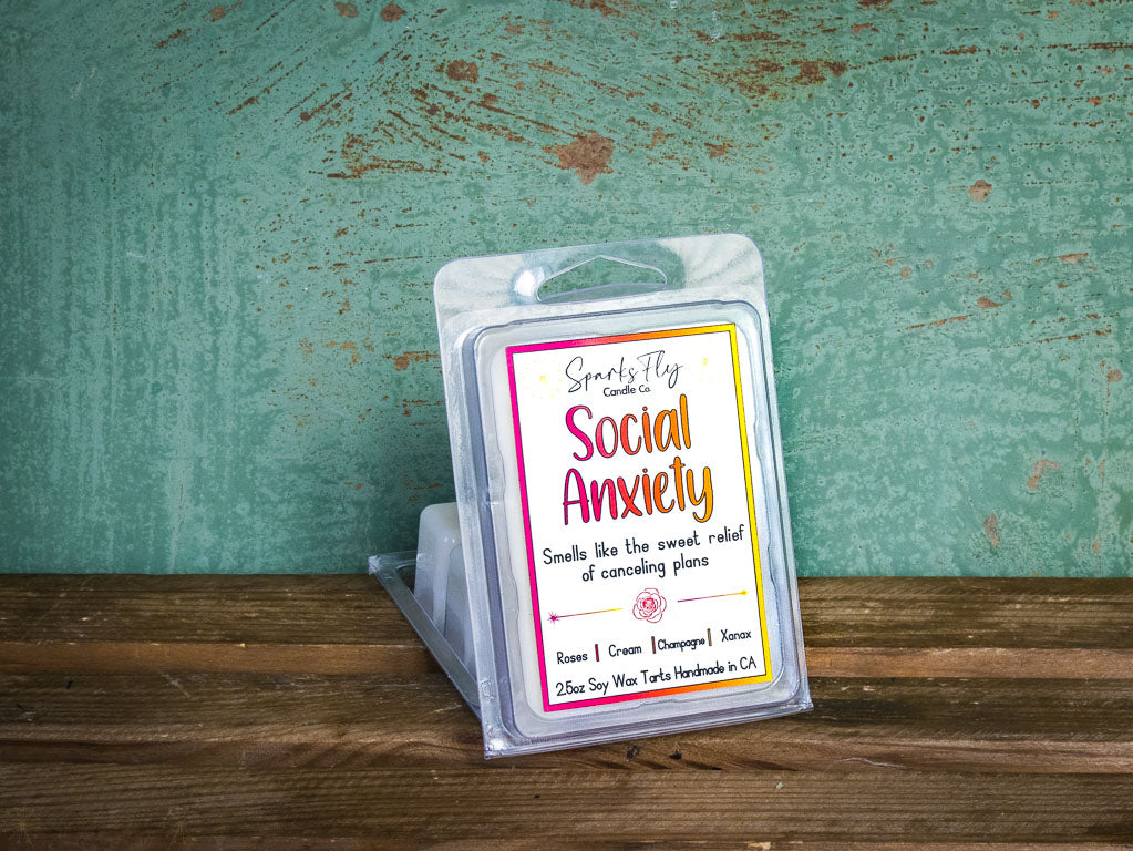 Social Anxiety: Smells like the sweet relief of canceled plans!   Wax Melt