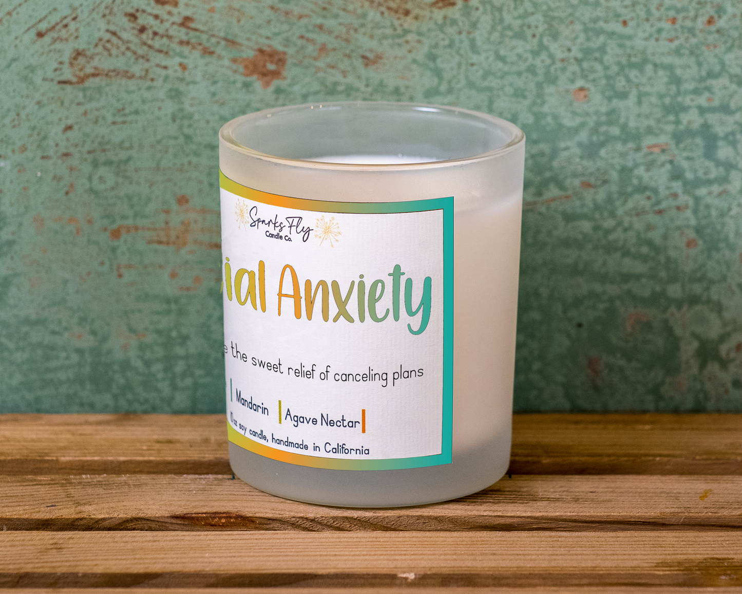 Social Anxiety: Smells like the sweet relief of canceled plans!   Soy Candle