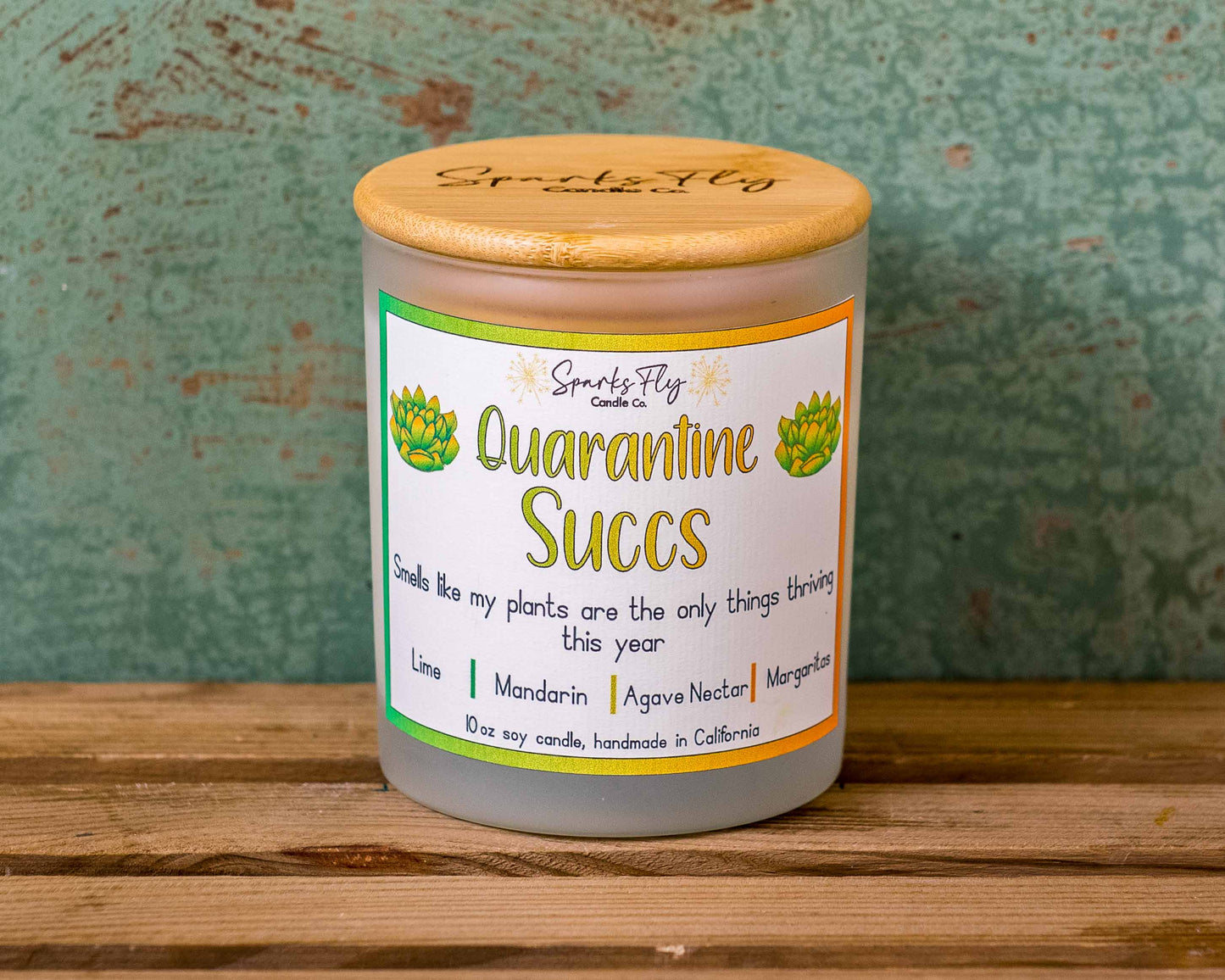 Quarantine Succs Candle - A nod to thriving plants amidst a year of staying in.