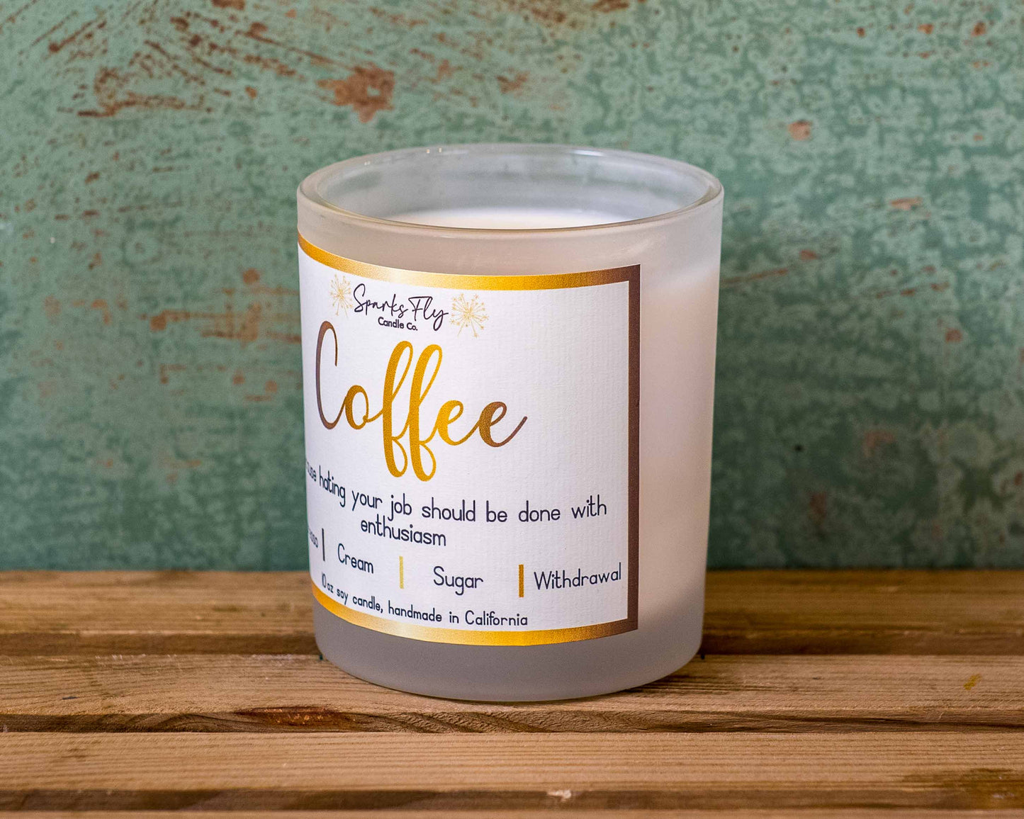 Coffee Sassy Candle; power your job disdain with vibrant zeal