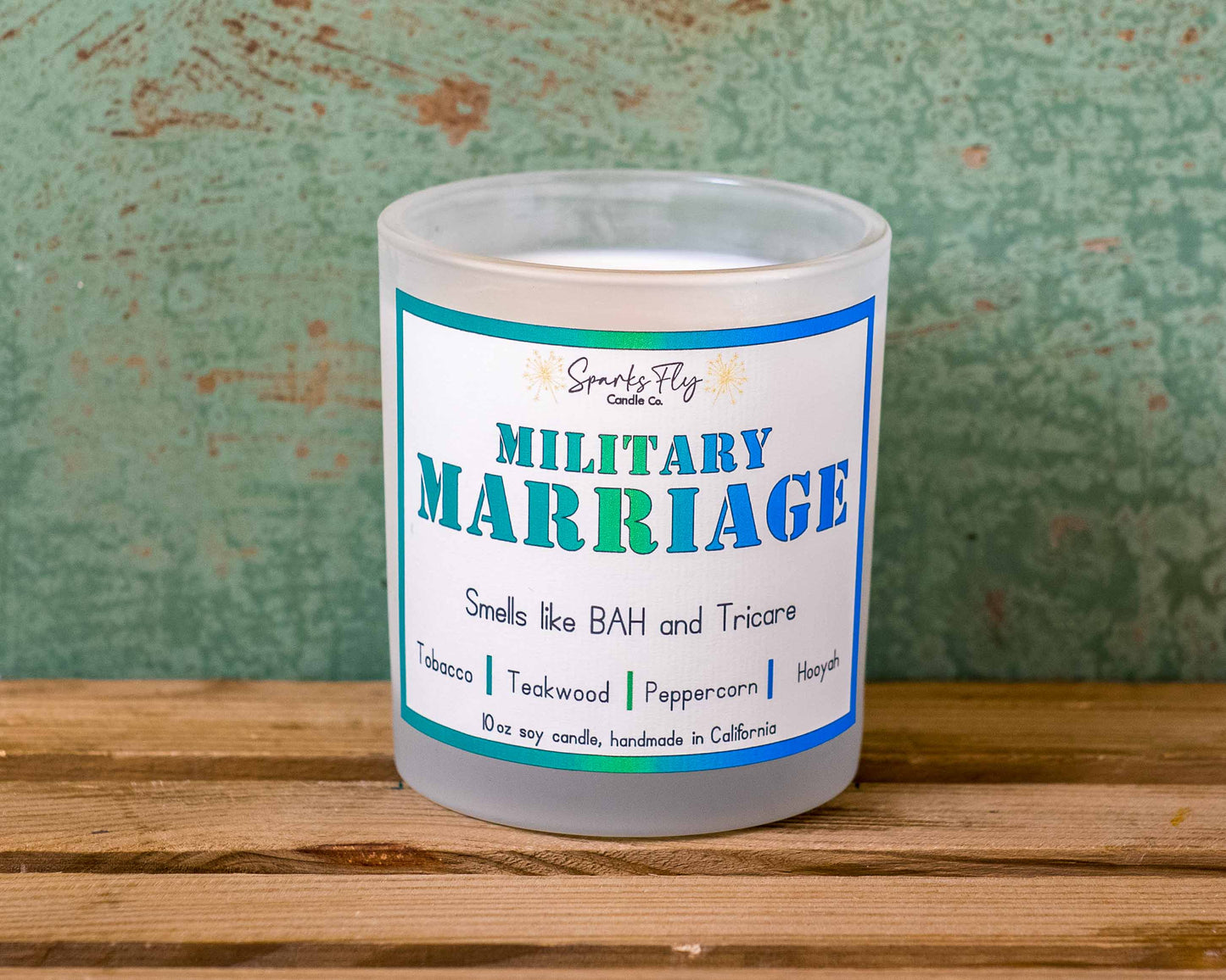 Military Marriage Candle - The comforting aroma of BAH benefits & Tricare security