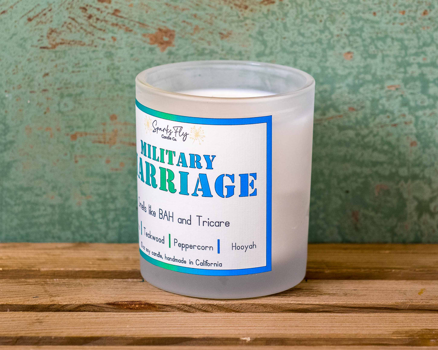 Military Marriage Candle - The comforting aroma of BAH benefits & Tricare security