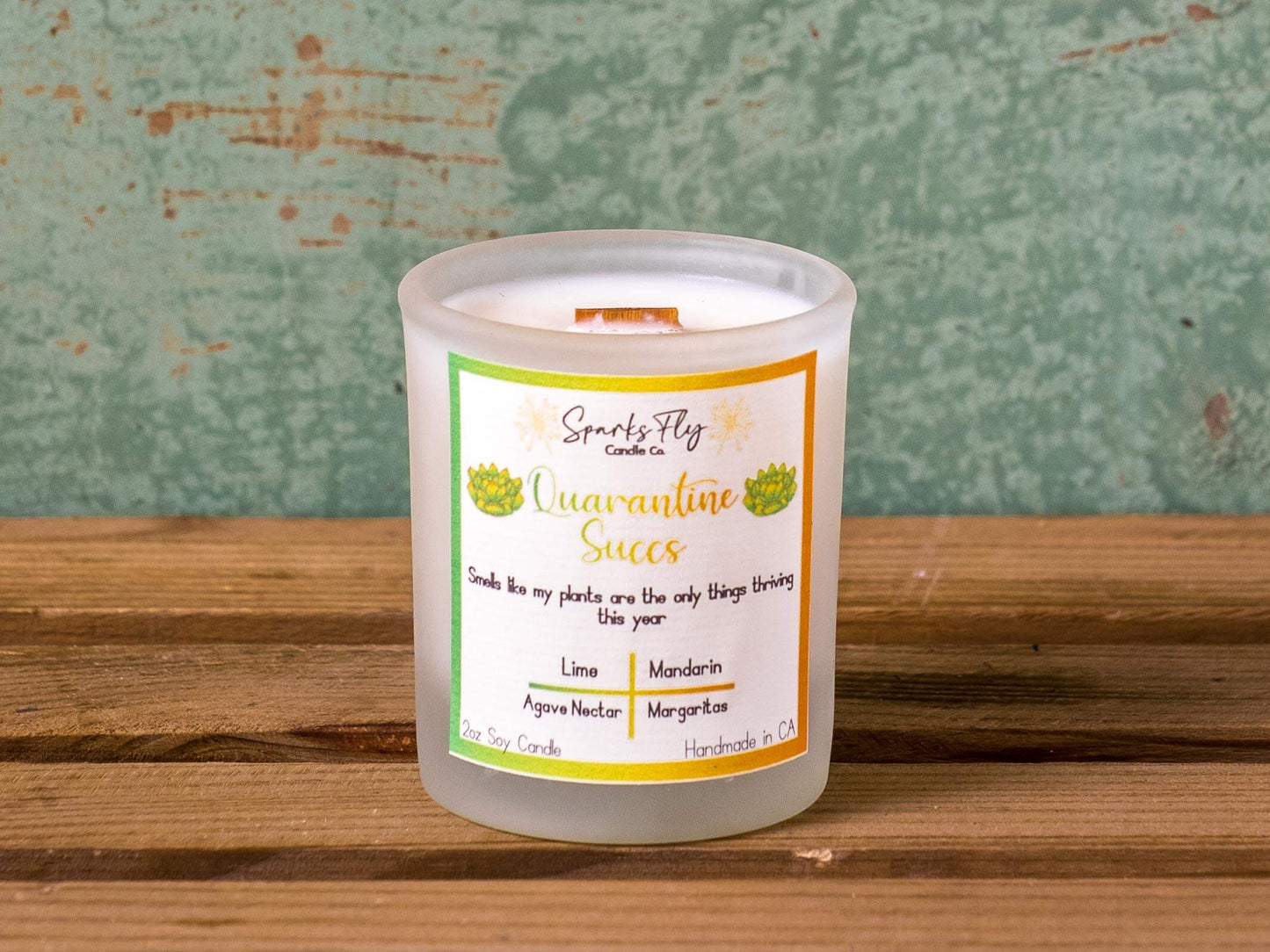 Quarantine Succs Candle - A nod to thriving plants amidst a year of staying in.