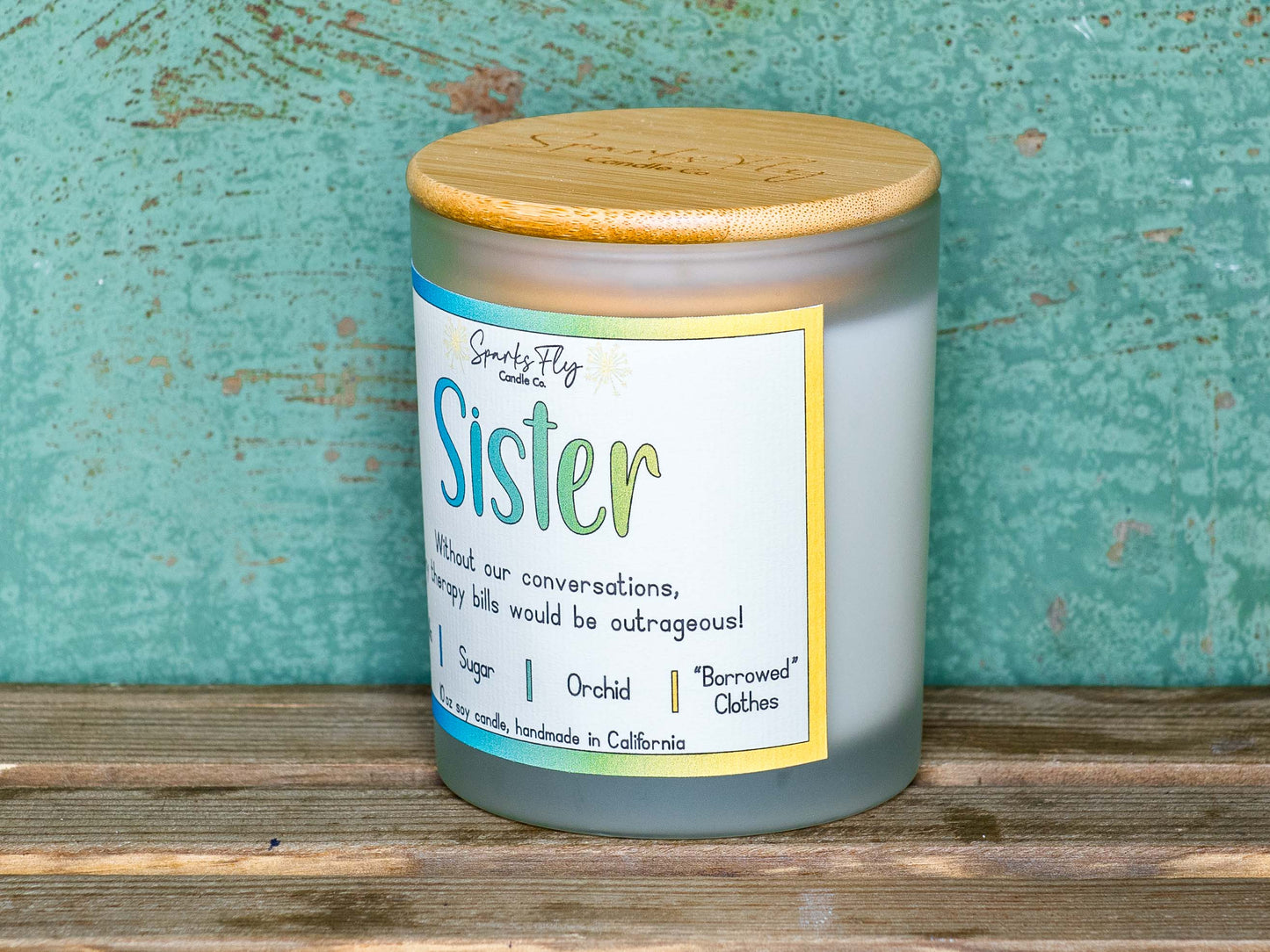 Sister Candle - The aroma of priceless heart-to-hearts and saved therapy sessions.