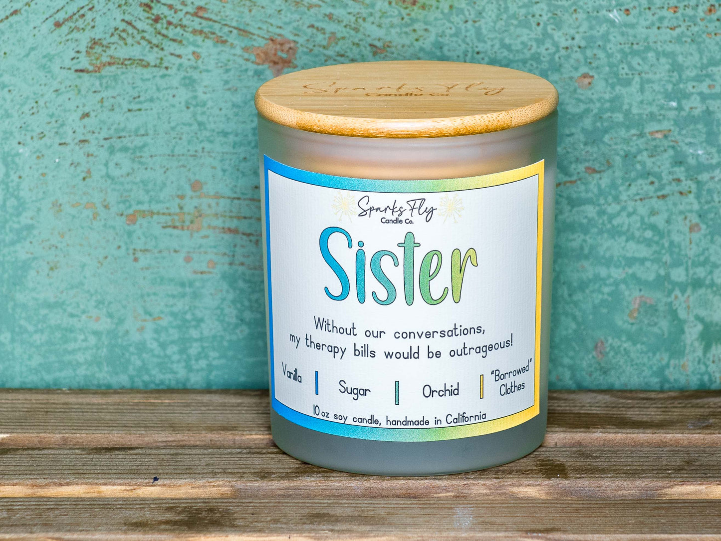 Sister Candle - The aroma of priceless heart-to-hearts and saved therapy sessions.