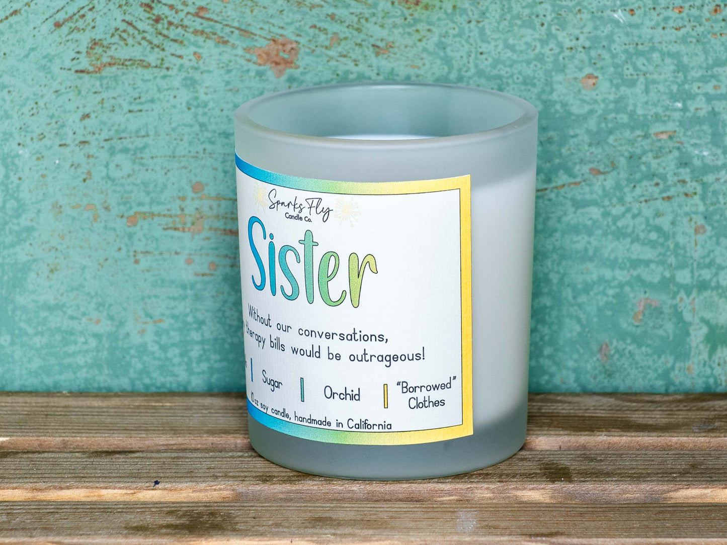 Sister Candle - The aroma of priceless heart-to-hearts and saved therapy sessions.