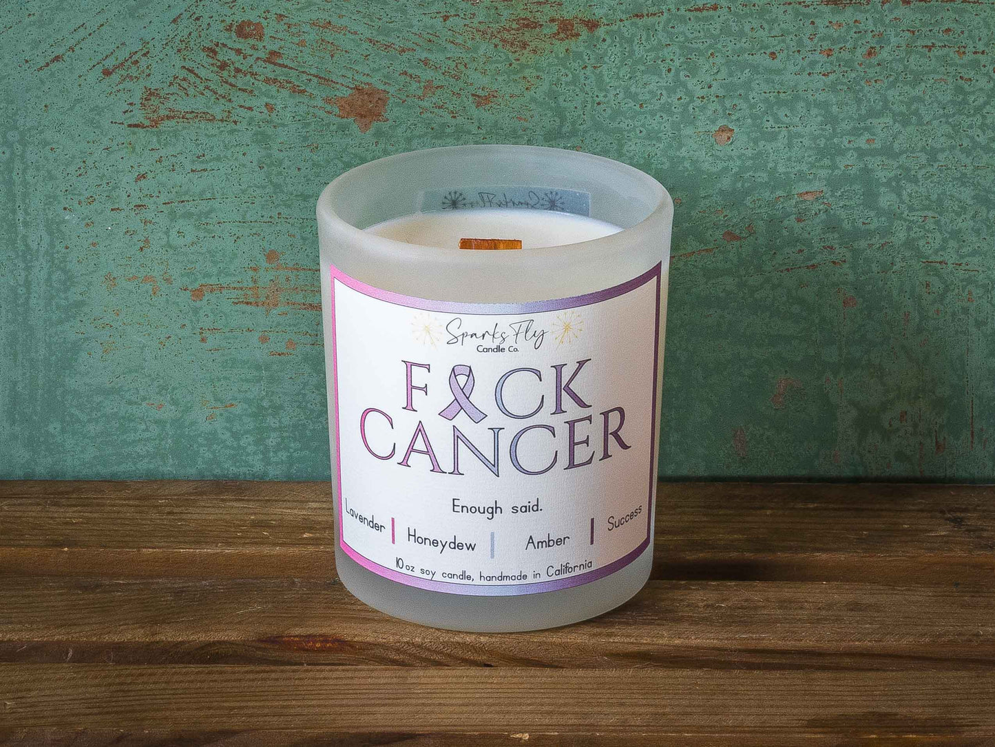 Fuck Cancer Candle - A bold statement against the battle we all stand against.