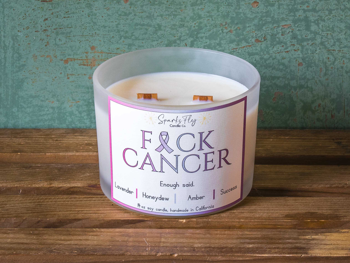 Fuck Cancer Candle - A bold statement against the battle we all stand against.